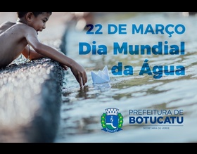 Secretaria do Verde comemora Dia Mundial da Água