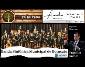 Banda Sinfônica Municipal de Botucatu se apresentará no próximo sábado