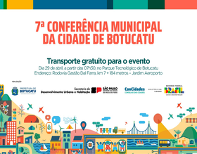 Conferência Municipal da Cidade de Botucatu terá transporte gratuito
