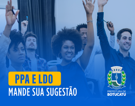 Prefeitura está em fase de elaboração da LDO 2026 e PPA 2026 – 2029