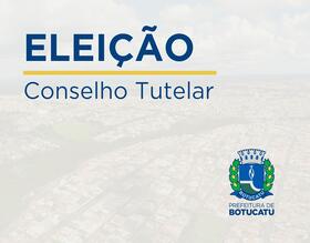 Inscrições para eleição de Conselheiro Tutelar suplementar começam dia 11 de fevereiro