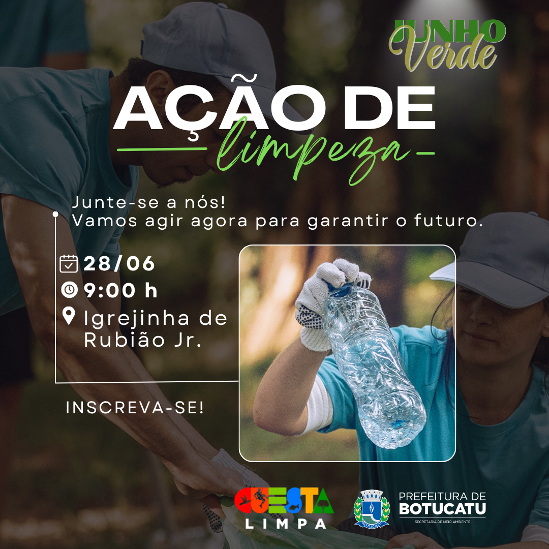 Junho Verde: Ação de Limpeza e Doação de Mudas na programação de sábado, 28