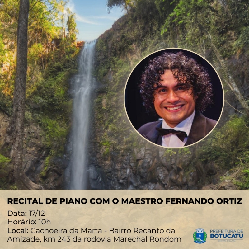 Cachoeira da Marta comemora aniversário com recital do Maestro Fernando Ortiz