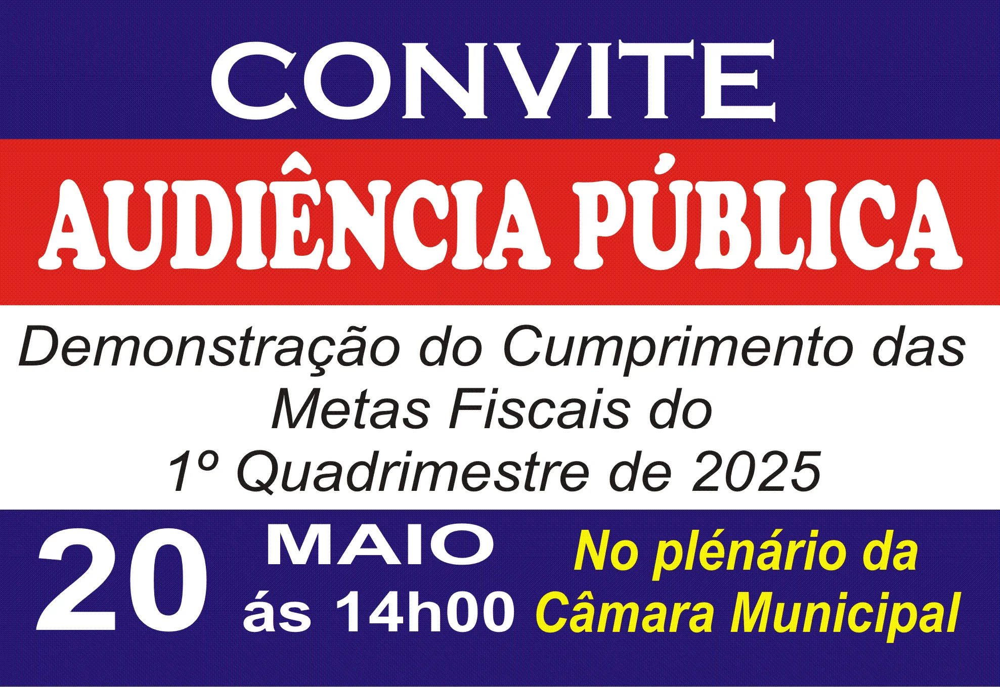 CONVITE PARA AUDIÊNCIA PÚBLICA Referente ao 1º Quadrimestre de 2025