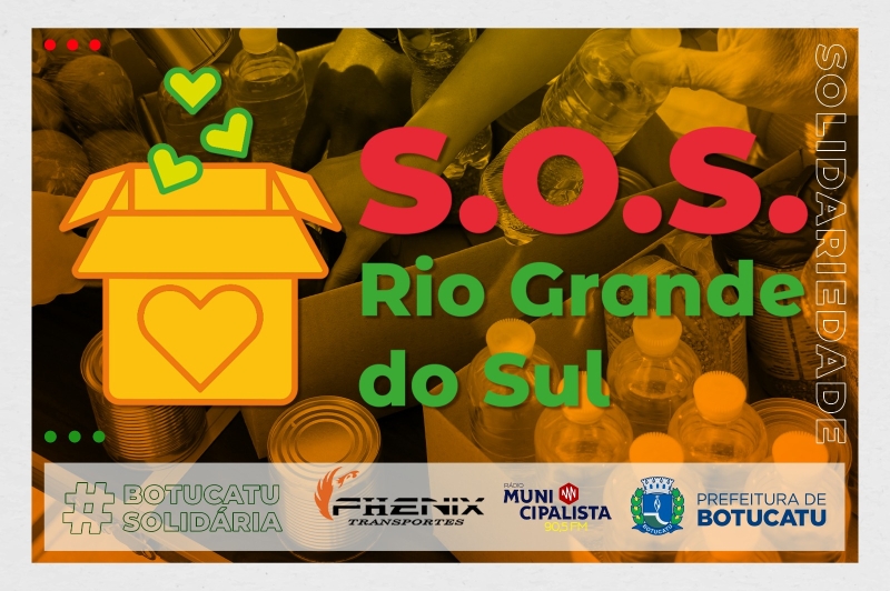 Botucatu está em campanha para ajudar vítimas das chuvas no Rio Grande do Sul