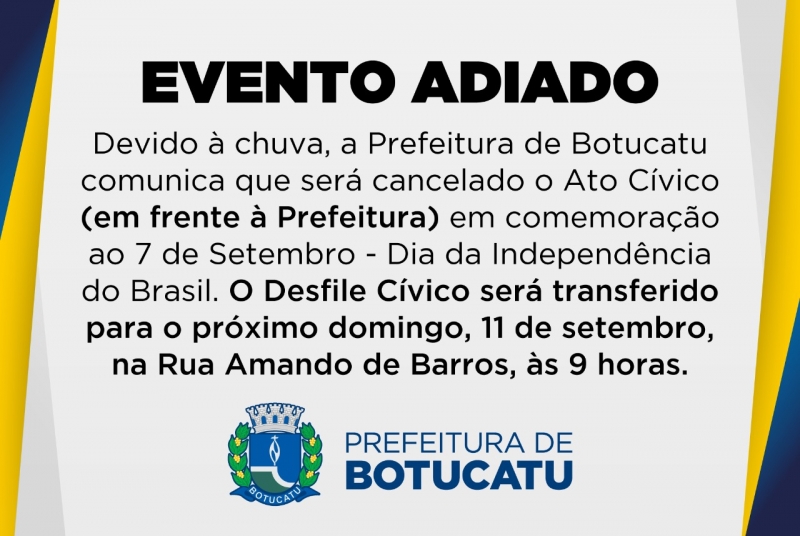 Ato Cívico e Desfile da Independência são cancelados devido tempo instível