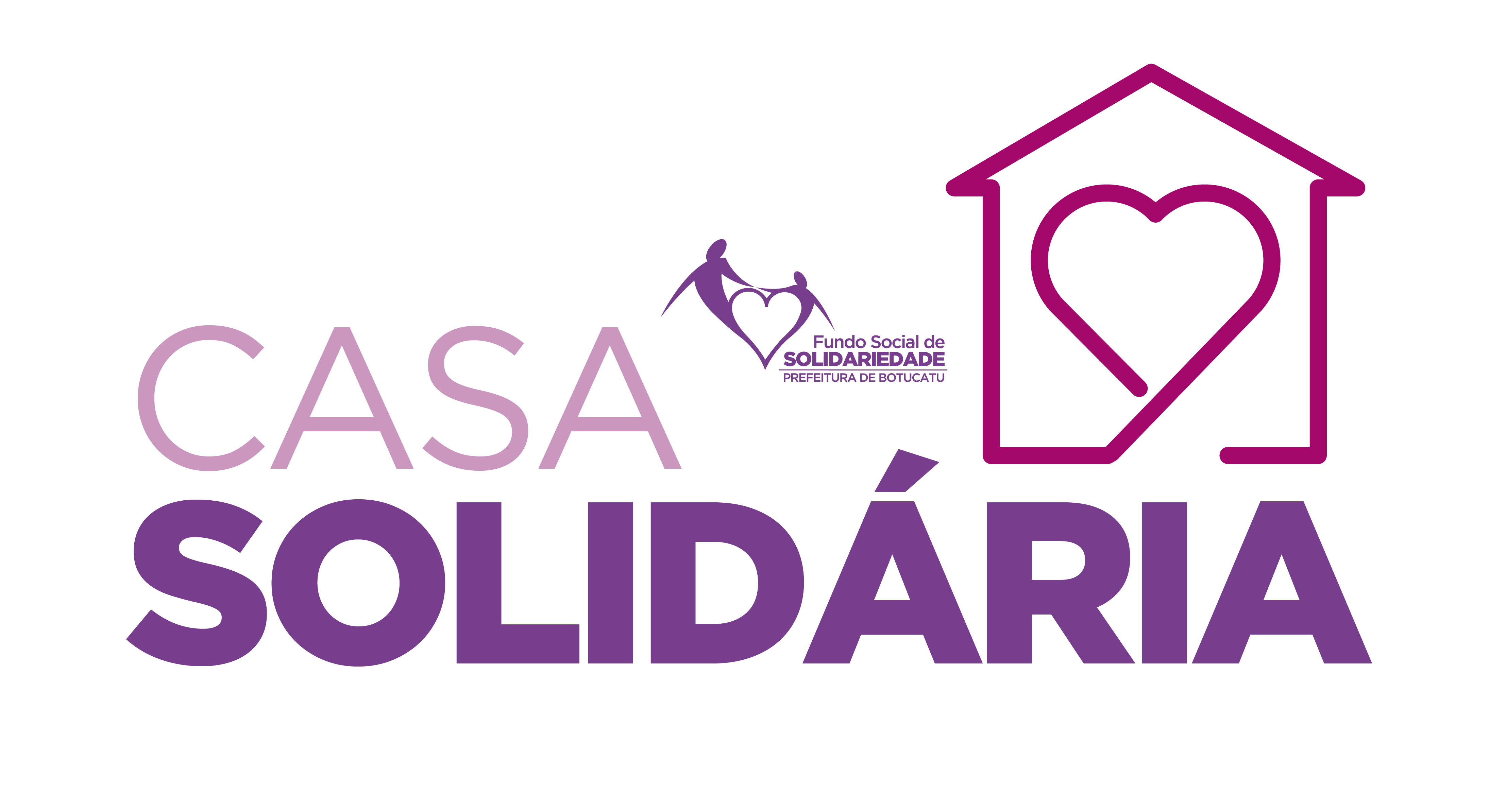 Fundo Social de Solidariedade lança Casa Solidária