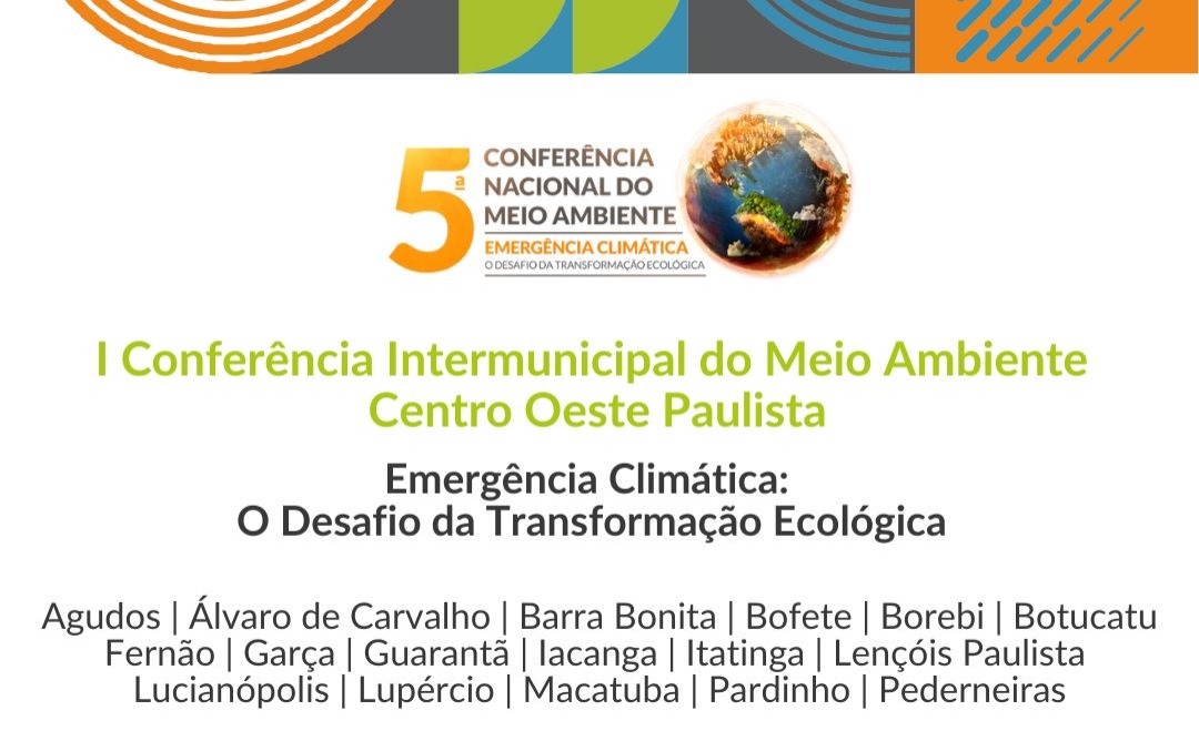 1ª Conferência Intermunicipal do Meio Ambiente do Centro Oeste Paulista